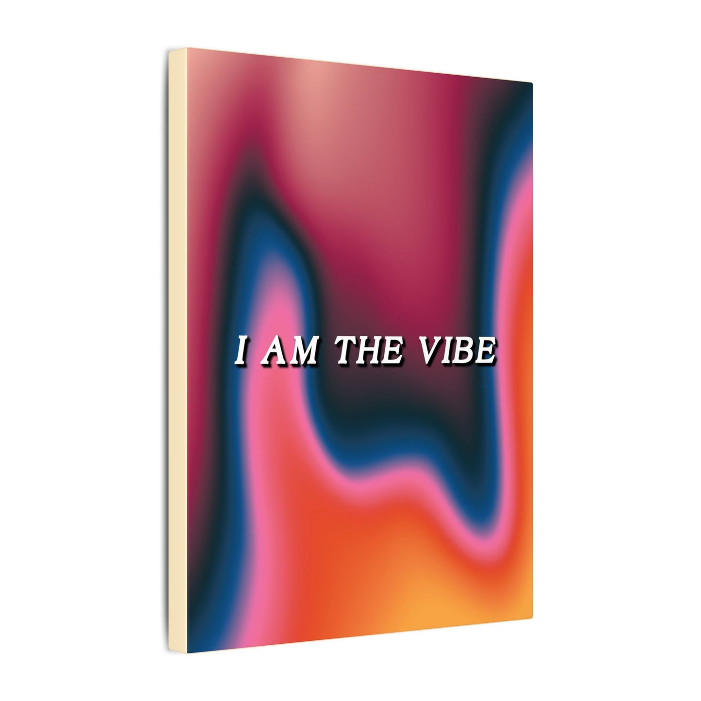 I Am The Vibe - Wall Art