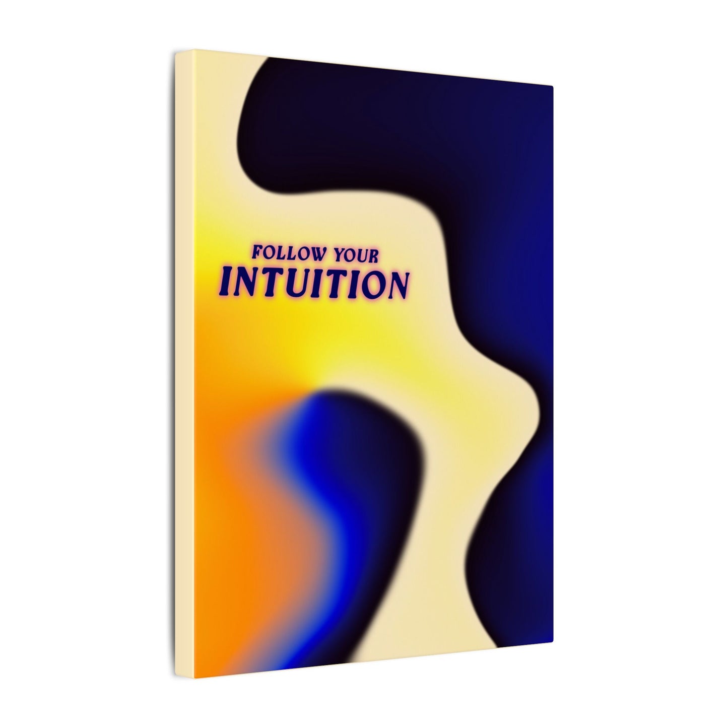 Follow Your Intuition - Wall Art