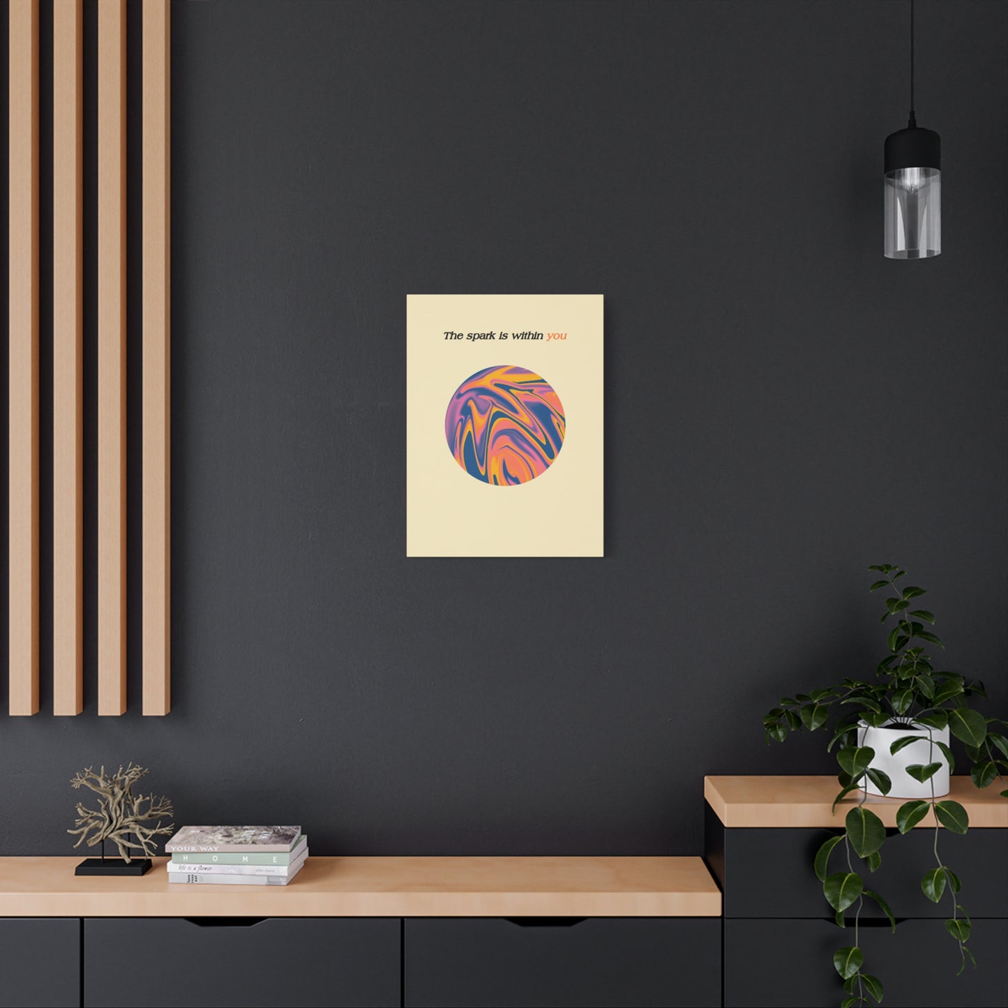 The Spark Is Within You - Wall Art