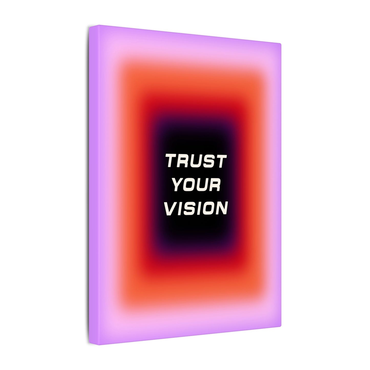 Trust Your Vision - Wall Art