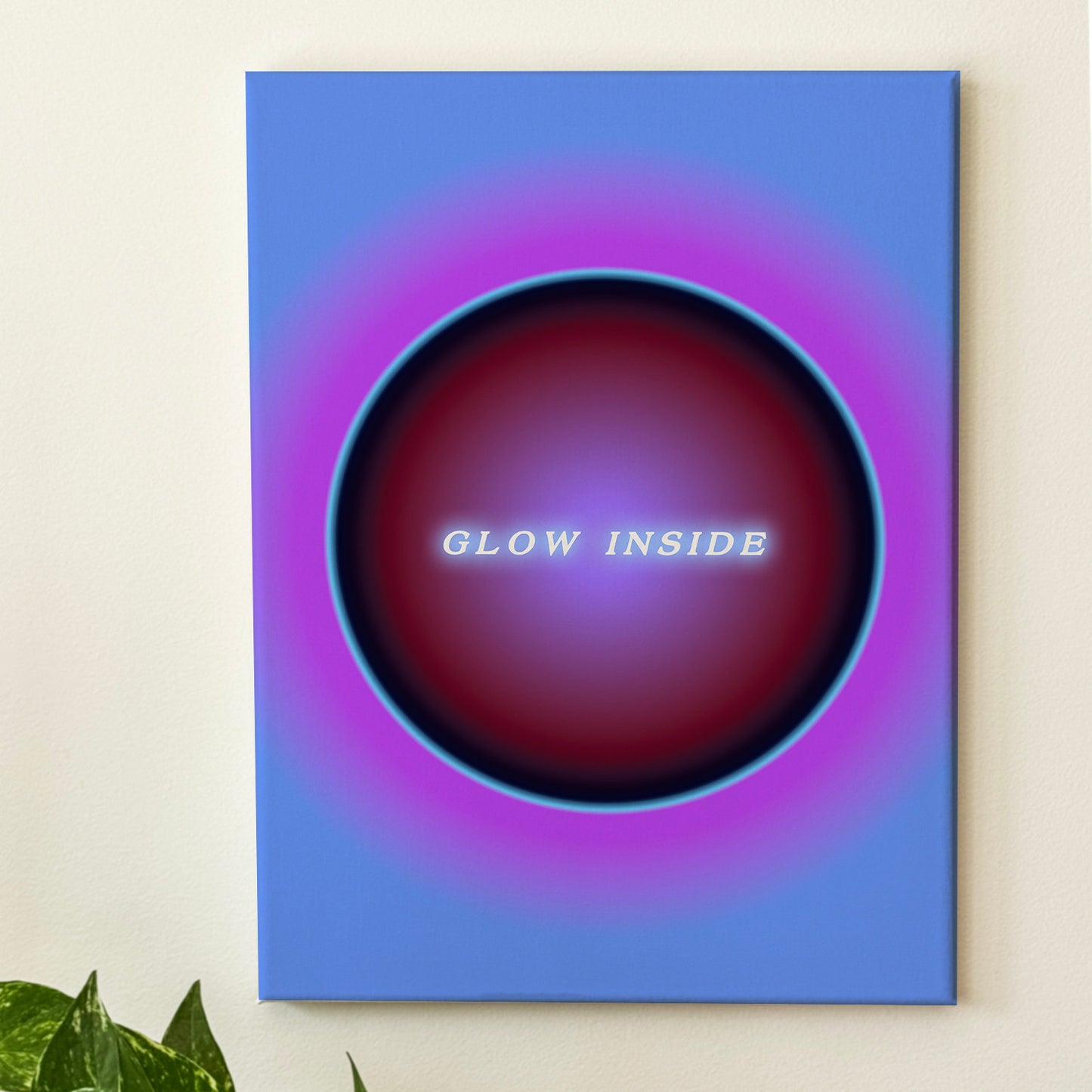 Glow Inside - Wall Art