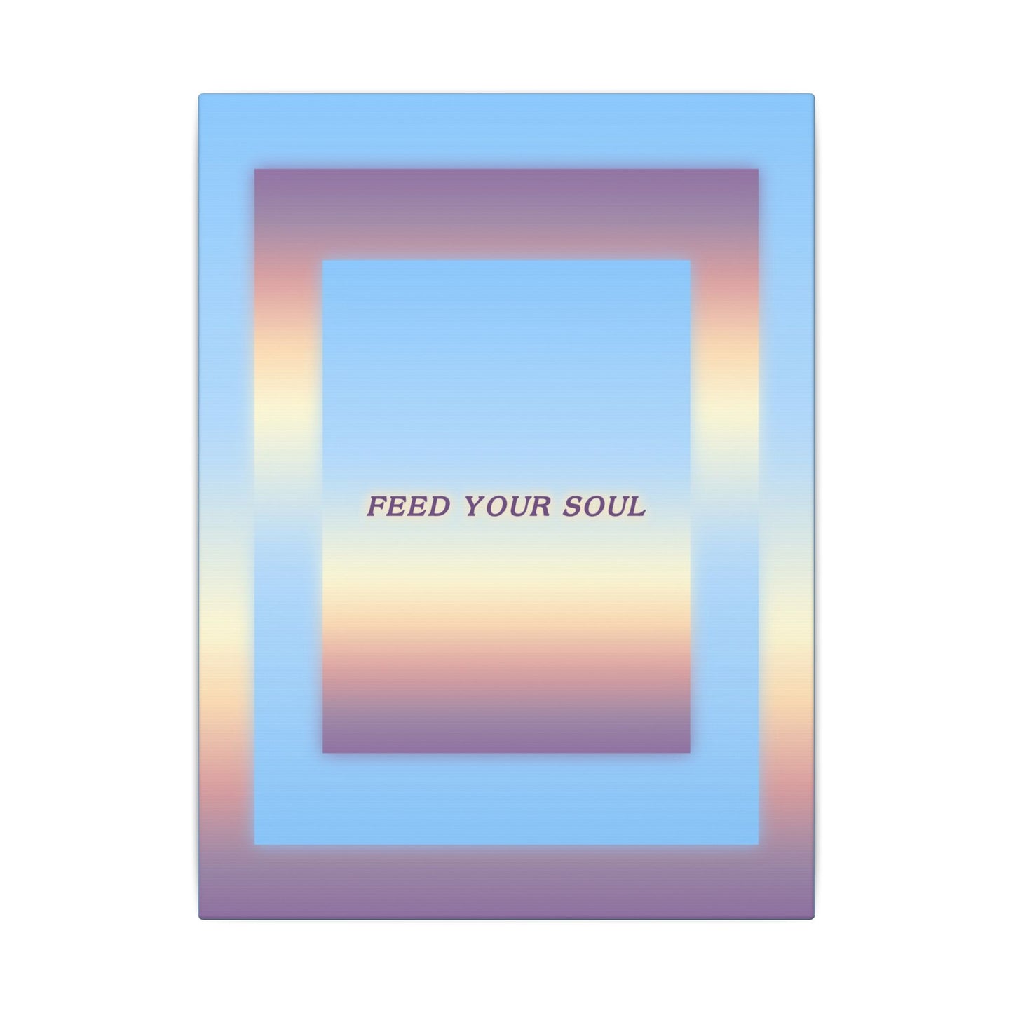 Feed Your Soul - Wall Art