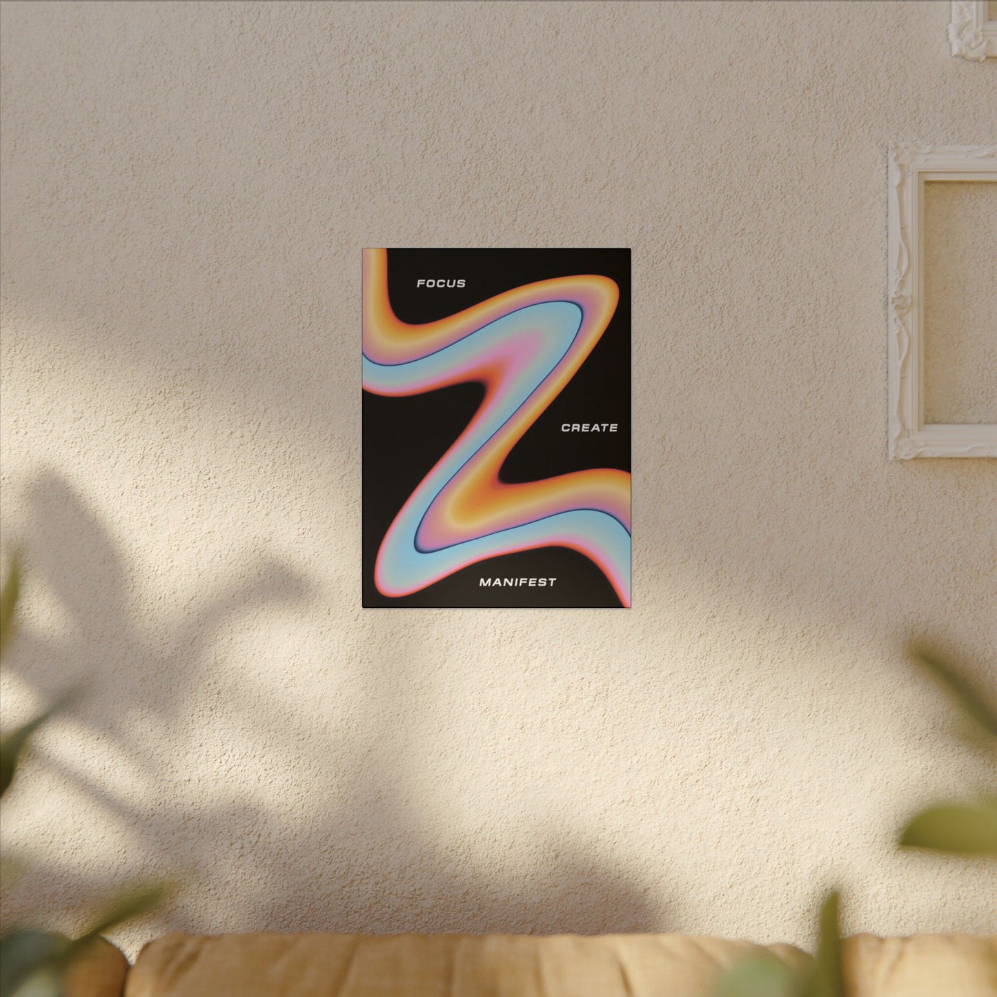 Focus, Create, Manifest - Wall Art