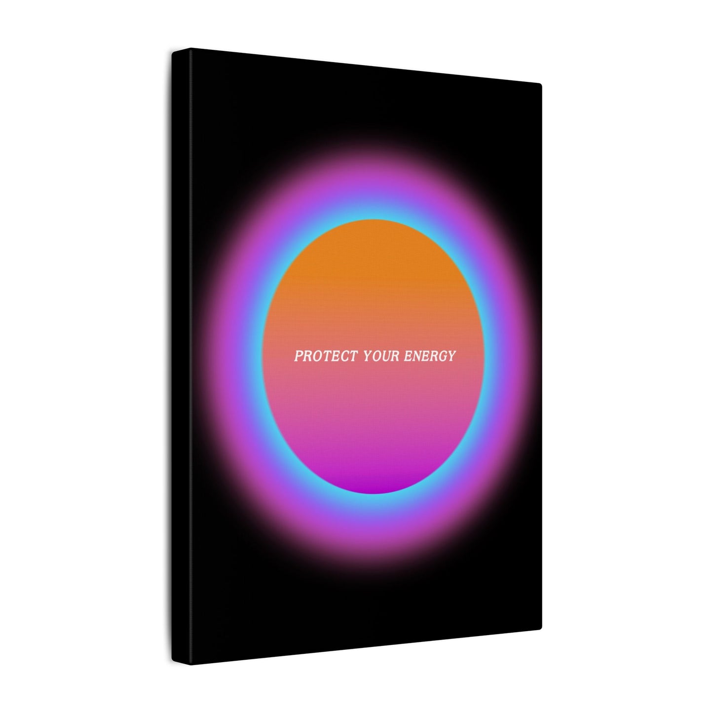 Protect Your Energy - Wall Art
