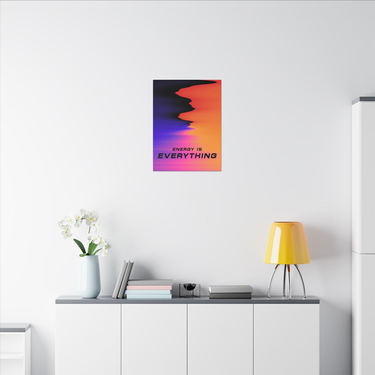 Energy Is Everything - Wall Art