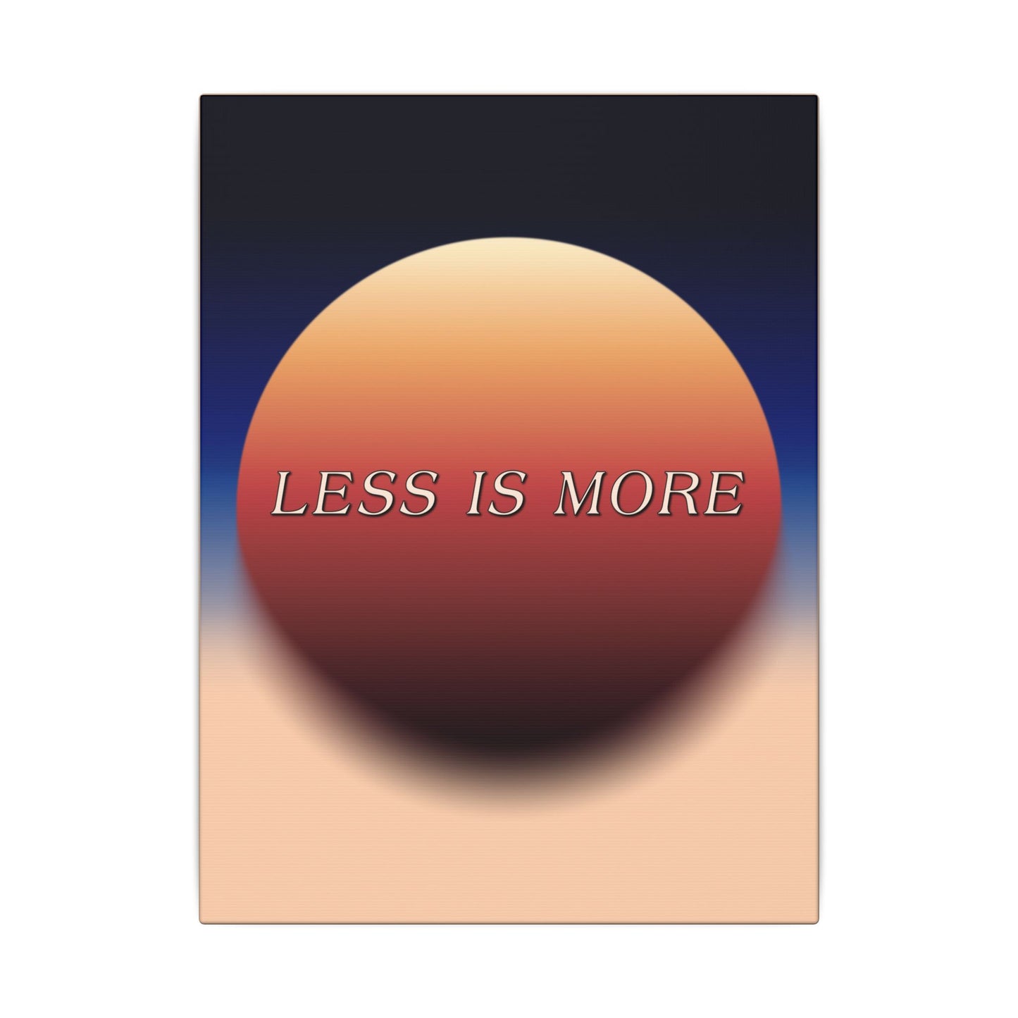 Less Is More - Wall Art