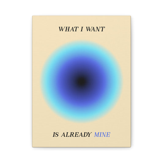 What I Want - Wall Art