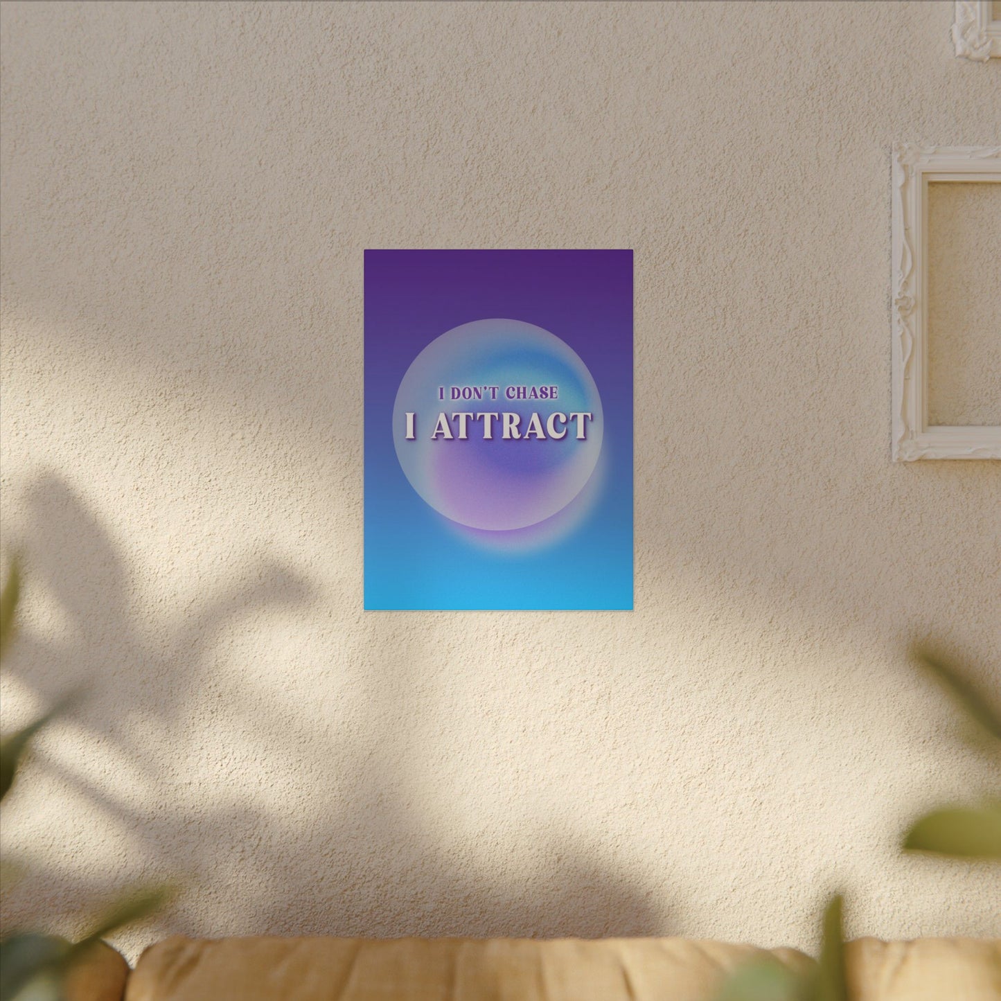 I Attract - Wall Art