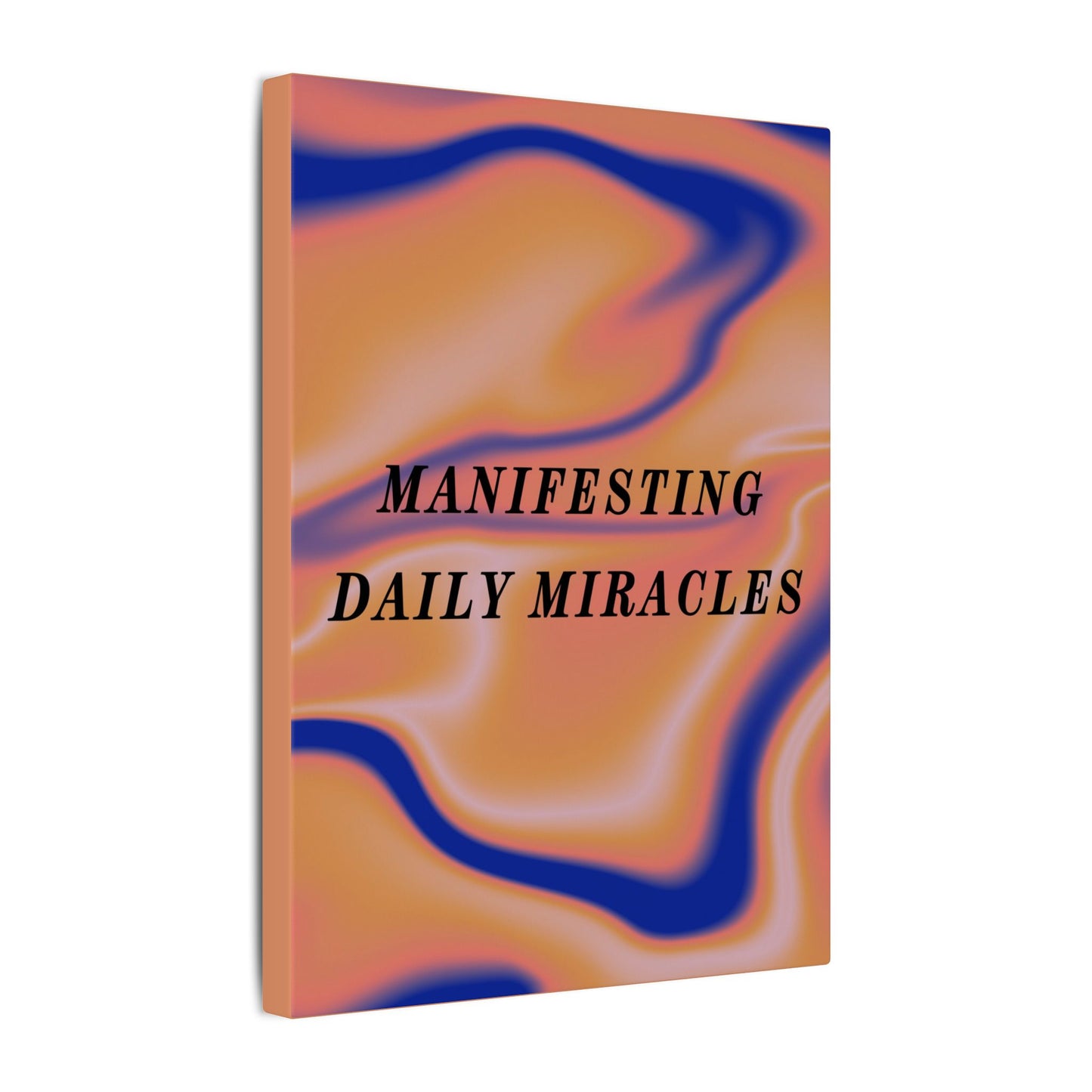 Manifesting Daily Miracles - Wall Art