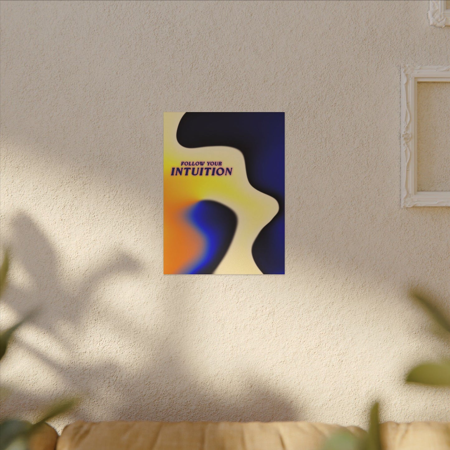 Follow Your Intuition - Wall Art
