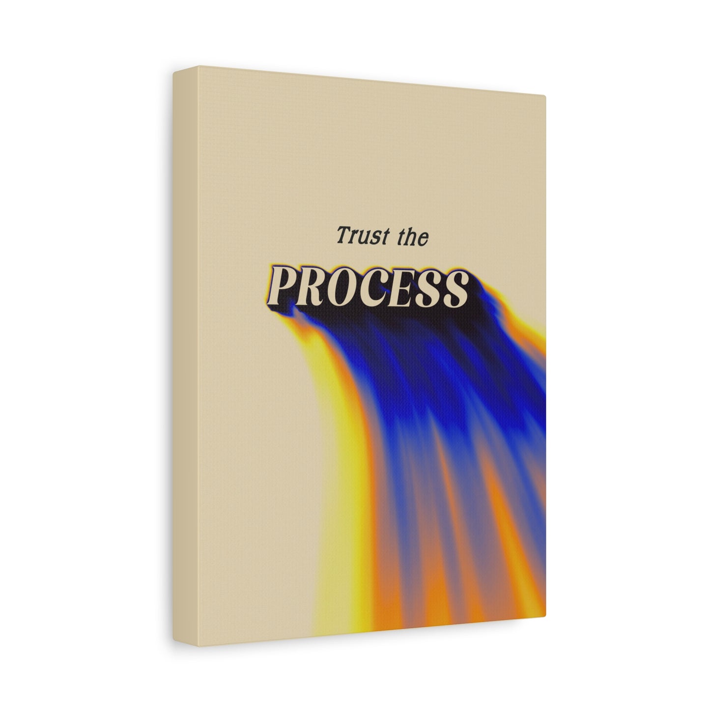 Trust The Process - Wall Art