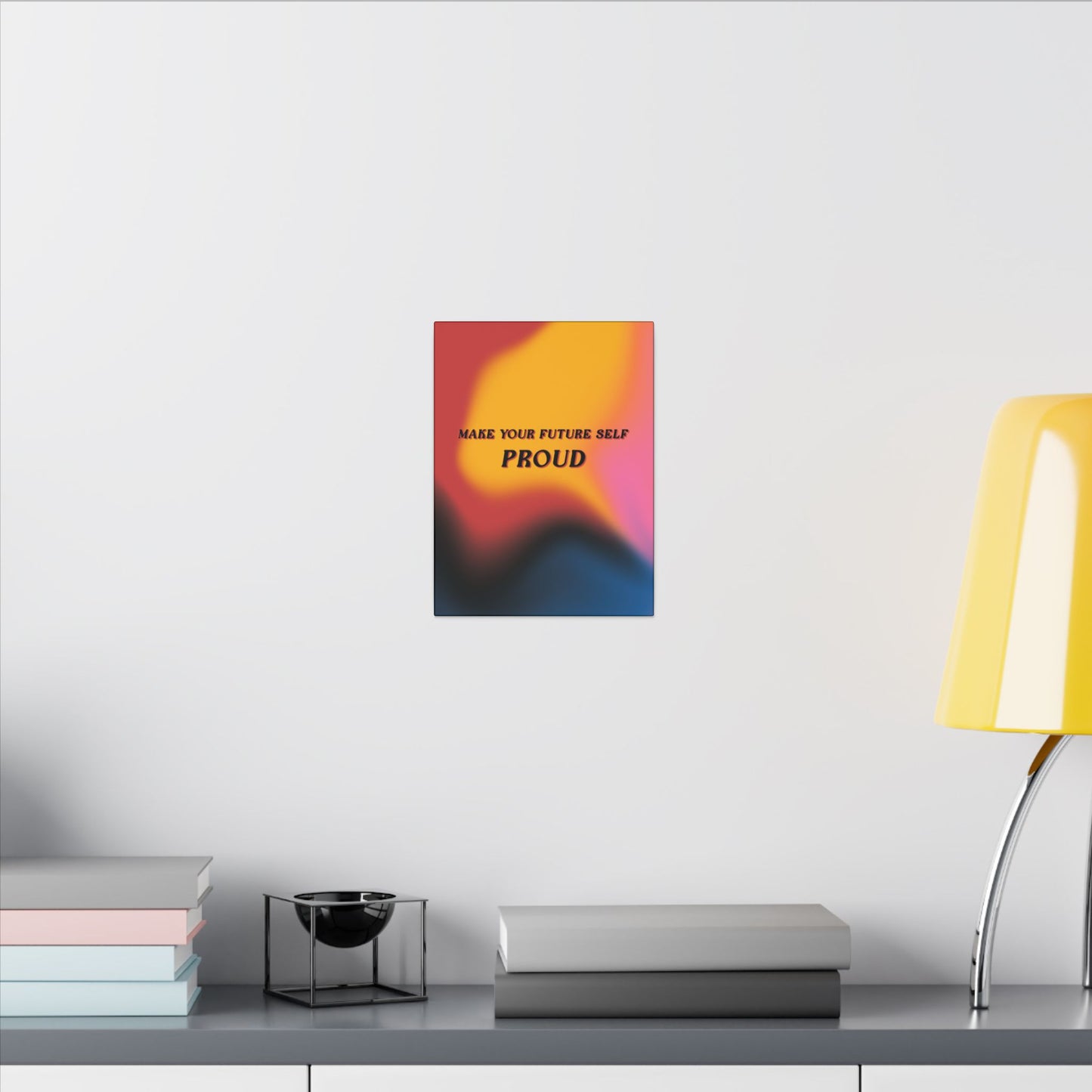 Proud - Wall Art