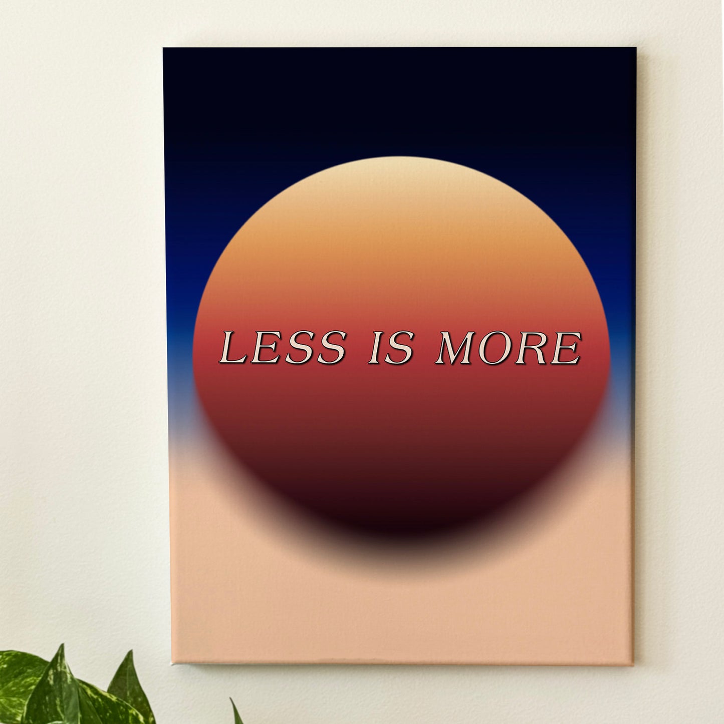 Less Is More - Wall Art
