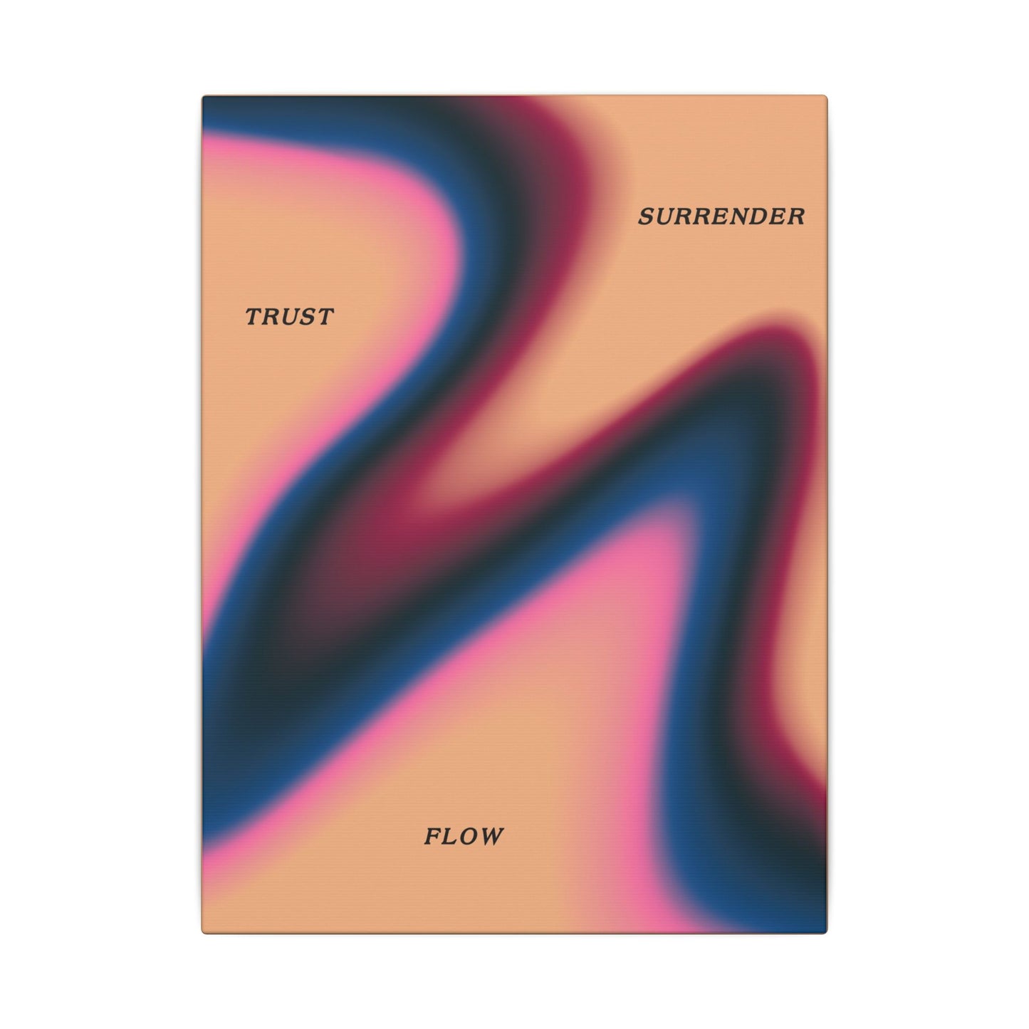 Trust, Surrender, Flow - Wall Art