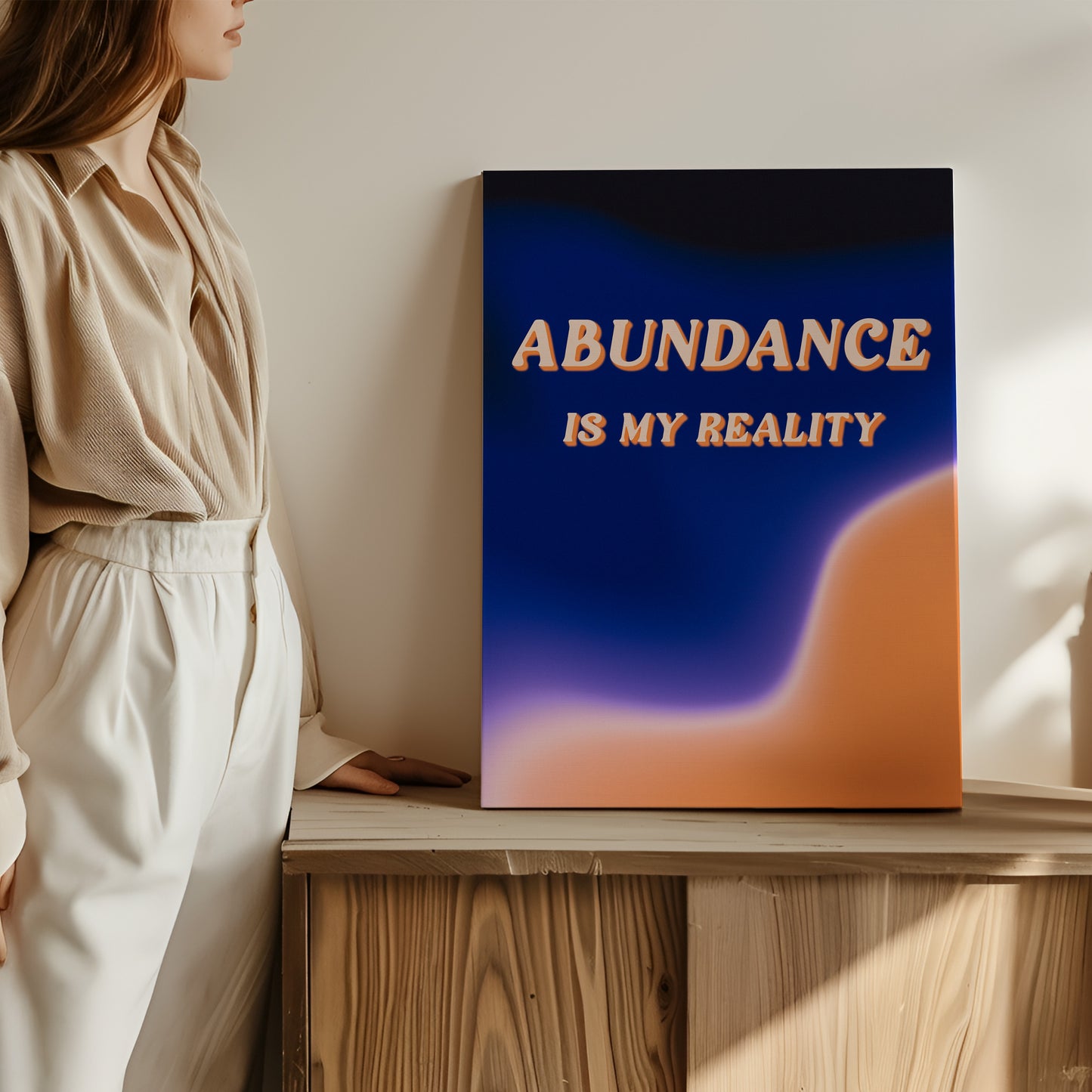 Abundance Is My Reality - Wall Art
