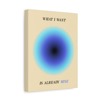 What I Want - Wall Art