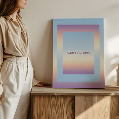 Feed Your Soul - Wall Art