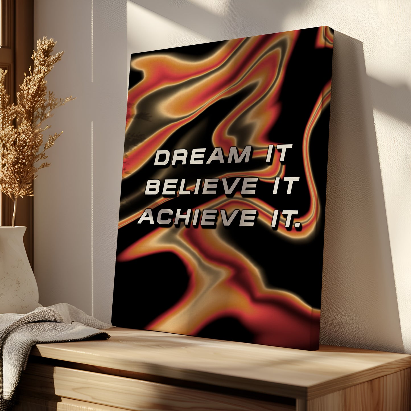 Dream It Believe It Achieve It - Wall Art