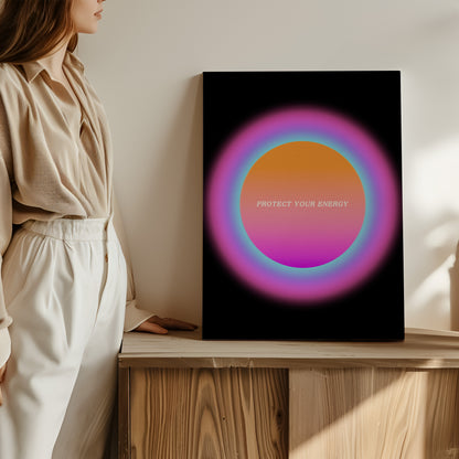 Protect Your Energy - Wall Art