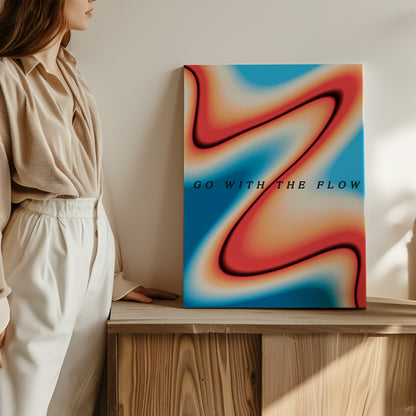 Go With The Flow - Wall Art