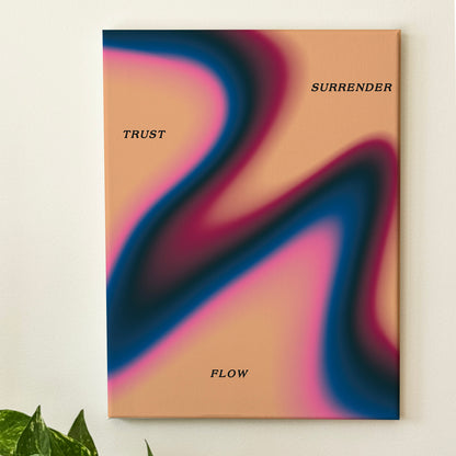 Trust, Surrender, Flow - Wall Art