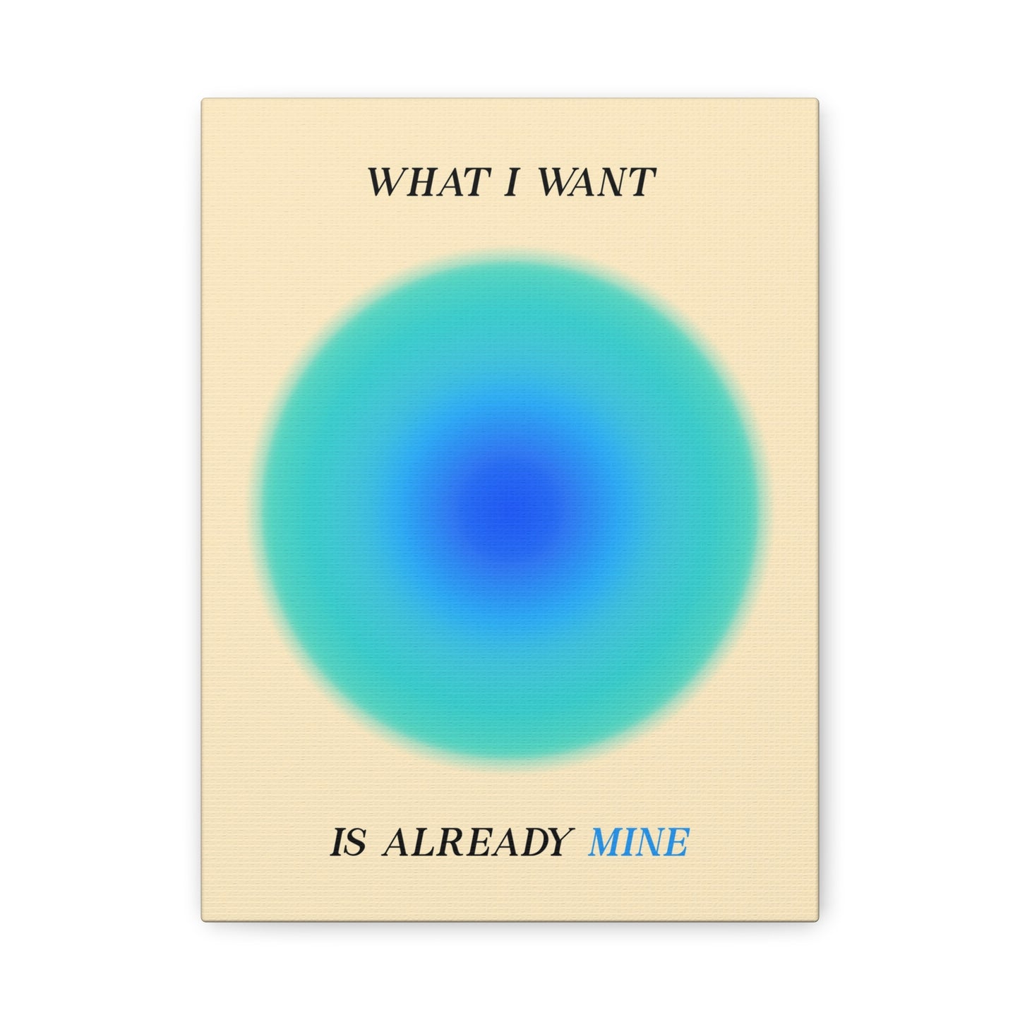 What I Want - Wall Art