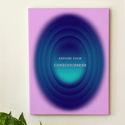 Expand Your Consciousness - Wall Art