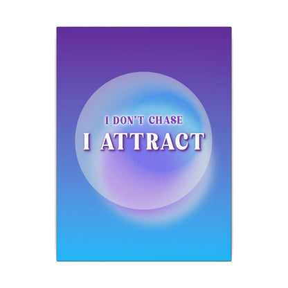 I Attract - Wall Art