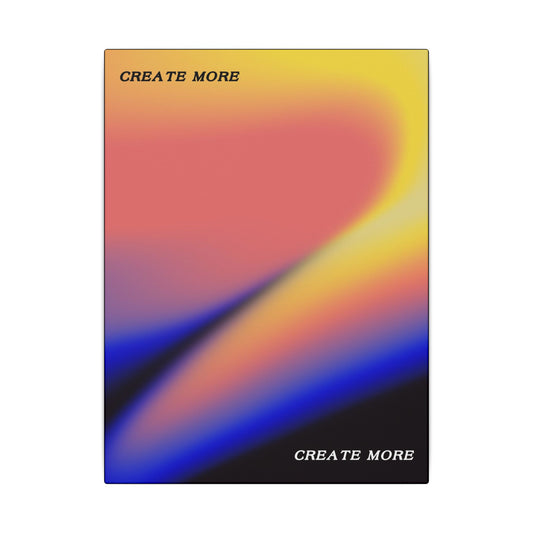 Create More - Wall Art