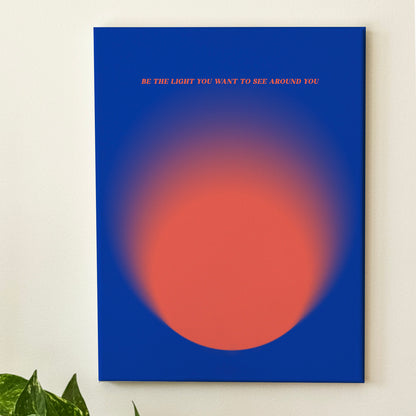 Be The Light - Wall Art