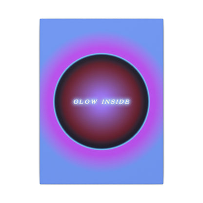 Glow Inside - Wall Art