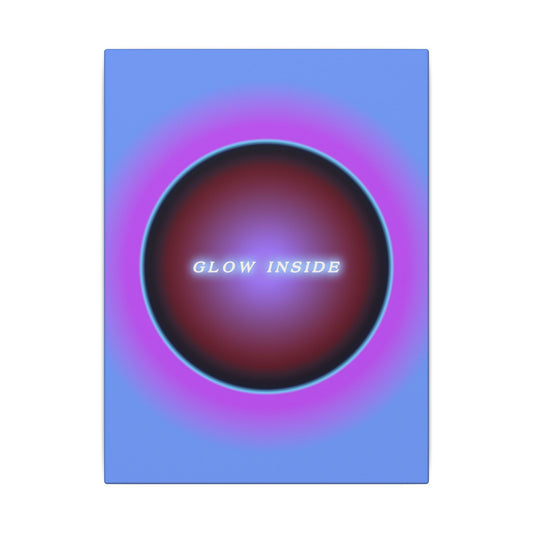 Glow Inside - Wall Art