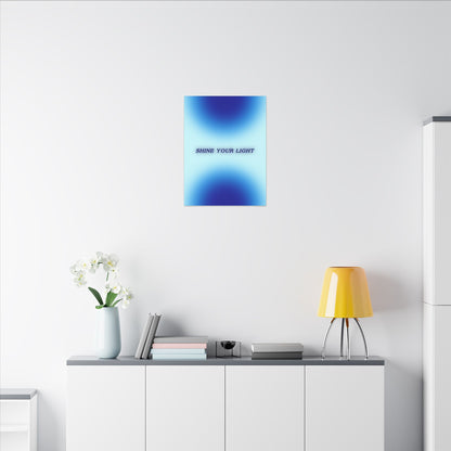 Shine Your Light - Wall Art