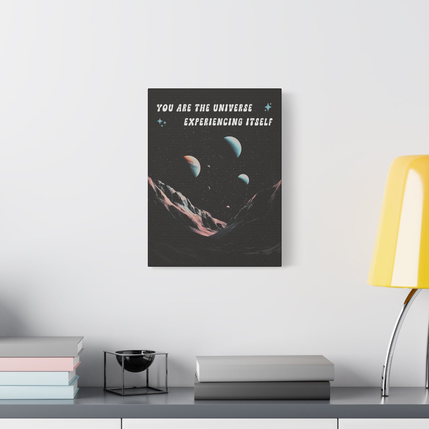 You Are The Universe Experiencing Itself - Wall Art