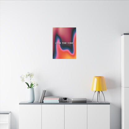 I Am The Vibe - Wall Art
