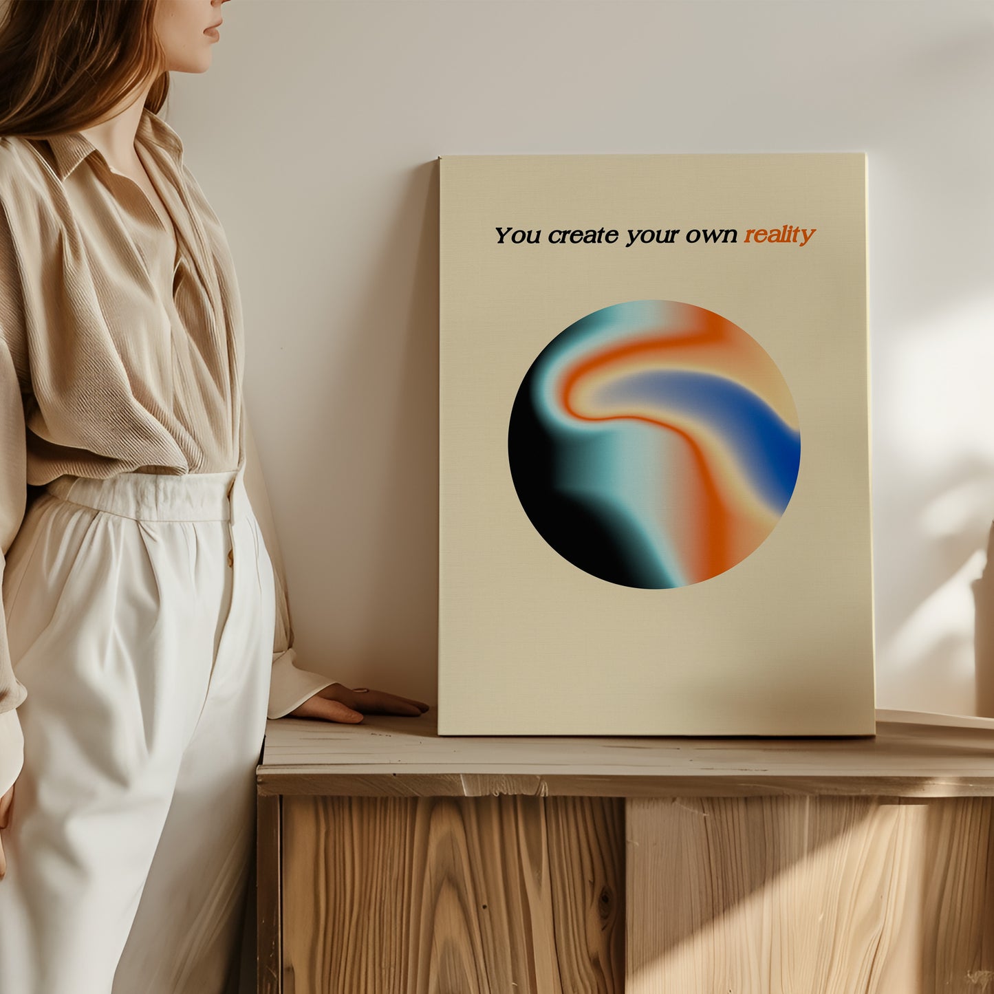 You create Your Own Reality - Wall Art